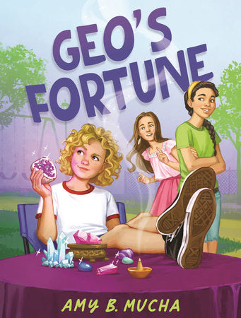 Geo's Fortune Hardcover by Amy B. Mucha