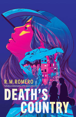 Death's Country Hardcover by R. M. Romero