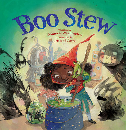 Boo Stew Paperback by by Donna L. Washington; illustrated by Jeffrey Ebbeler