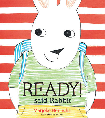 Ready! Said Rabbit Paperback by Marjoke Henrichs