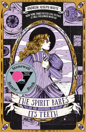 The Spirit Bares Its Teeth Paperback by Andrew Joseph White