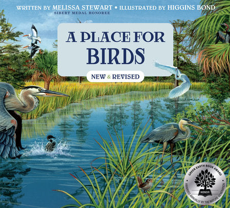 A Place for Birds (Third Edition) TR by by Melissa Stewart; illustrated by Higgins Bond