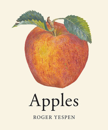 Apples Hardcover by Roger Yepsen