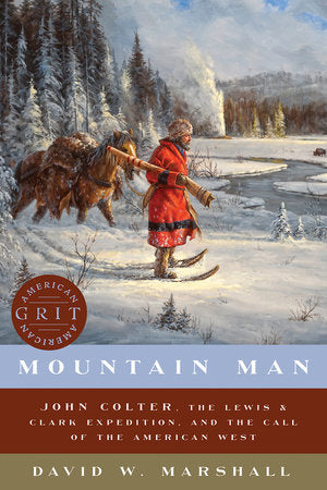 Mountain Man Hardcover by David W. Marshall