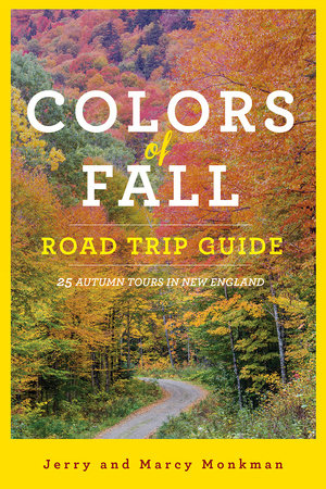 Colors of Fall Road Trip Guide Paperback by Jerry Monkman