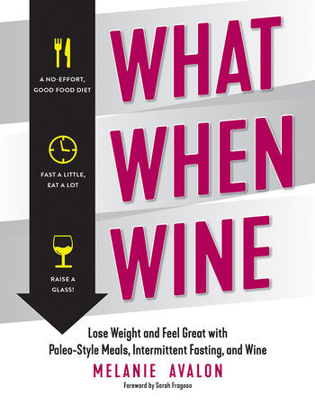 What When Wine Paperback by Melanie Avalon