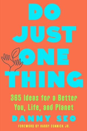 Do Just One Thing Paperback by Danny Seo