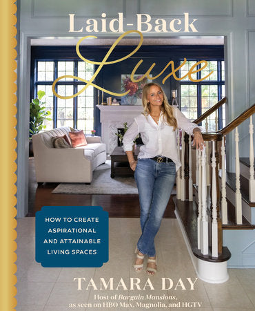 Laid-Back Luxe Hardcover by Tamara Day