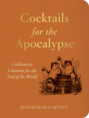 Cocktails for the Apocalypse Paperback by Jennifer McCartney