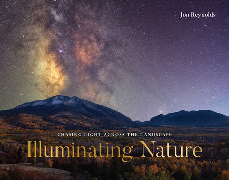 Illuminating Nature Hardcover by Jon Reynolds