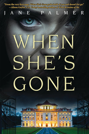 When She's Gone Paperback by Jane Palmer