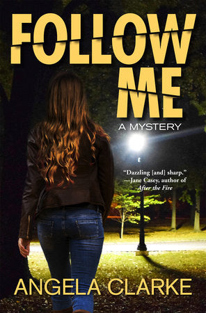 Follow Me Hardcover by Angela Clarke