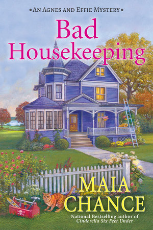 Bad Housekeeping Paperback by Maia Chance