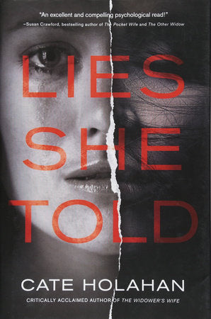 Lies She Told Paperback by Cate Holahan