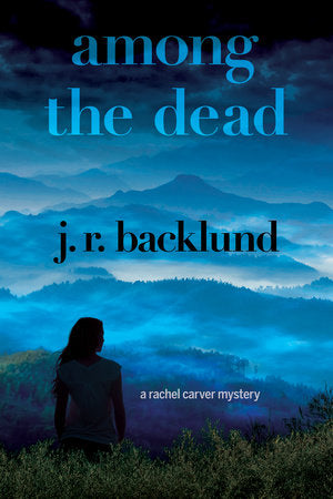 Among the Dead Paperback by J. R. Backlund