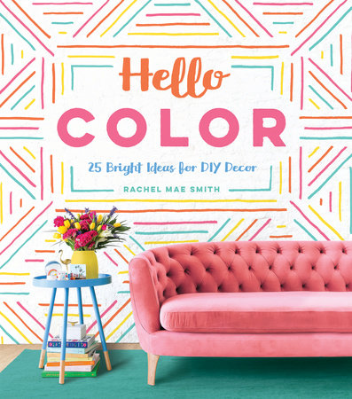 Hello Color Hardcover by by Rachel Mae Smith