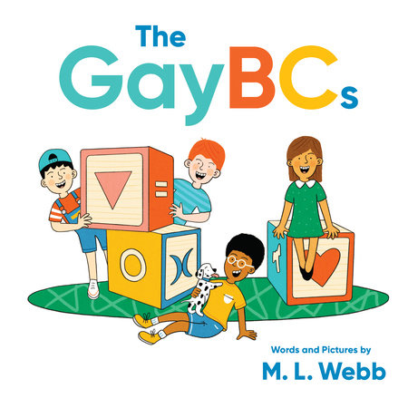 The GayBCs HC by M. L. Webb