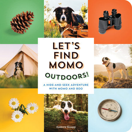 Let's Find Momo Outdoors! EL by Andrew Knapp