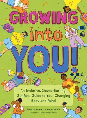 Growing into You! Paperback by Melissa Pintor Carnagey, LBSW