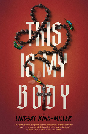 This Is My Body Paperback by Lindsay King-Miller