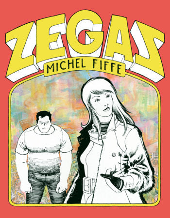Zegas Paperback by Michel Fiffe