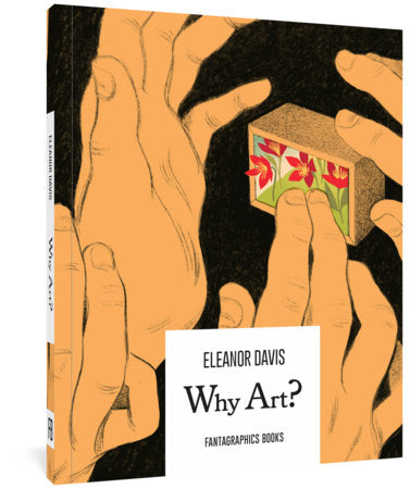 Why Art? Paperback by Eleanor Davis