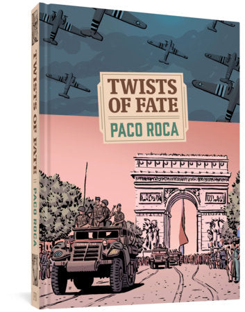 Twists Of Fate Hardcover by Paco Roca