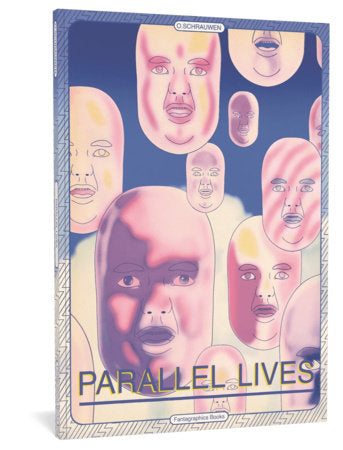 Parallel Lives Paperback by Olivier Schrauwen