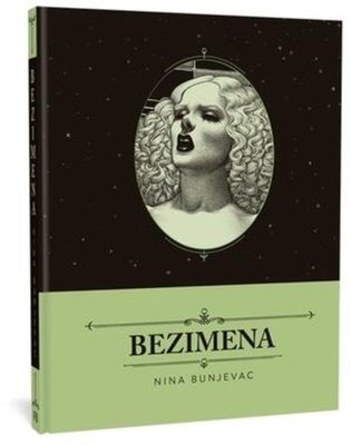 Bezimena Hardcover by Nina Bunjevac