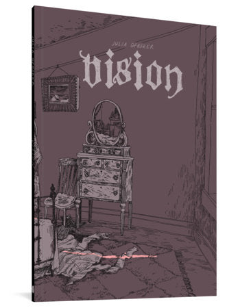 Vision Paperback by Julia Gfrörer