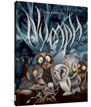 Nymph Hardcover by Leila Marzocchi
