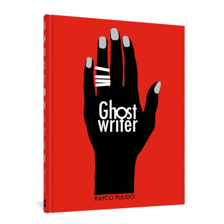 Ghostwriter Hardcover by Rayco Pulido