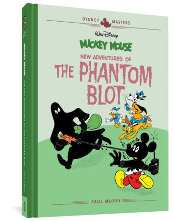 Walt Disney's Mickey Mouse: New Adventures of the Phantom Blot Hardcover by Paul Murry