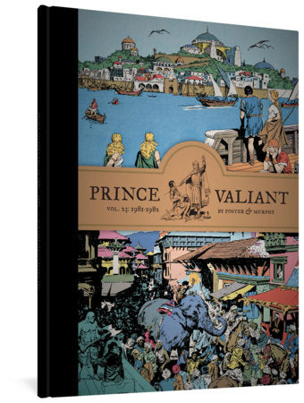 Prince Valiant Vol. 23 Hardcover by Hal Foster