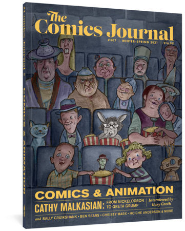 The Comics Journal #307 Paperback by Cathy Malkasian