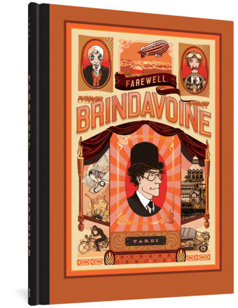 Farewell, Brindavoine Hardcover by Tardi