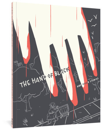 The Hand Of Black and Other Stories Paperback by Martin Cendreda