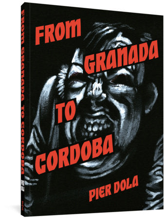 From Granada to Cordoba Paperback by Pier Dola