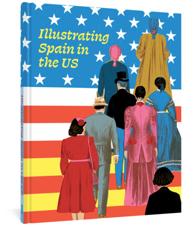 Illustrating Spain in the US Hardcover by Ana Merino