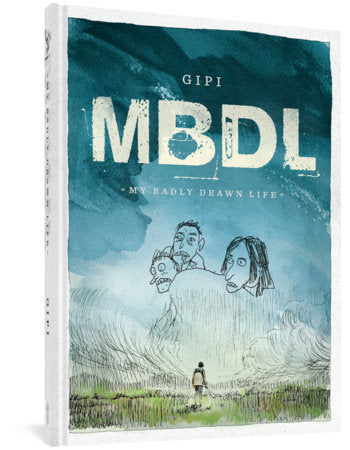 My Badly Drawn Life Hardcover by Gipi
