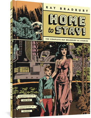 Home to Stay! Hardcover by Ray Bradbury