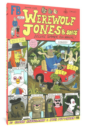 Werewolf Jones & Sons Deluxe Summer Fun Annual Hardcover by Simon Hanselmann