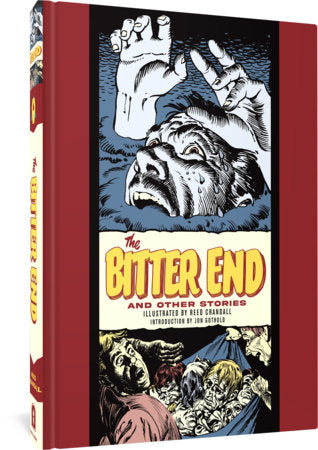 The Bitter End And Other Stories Hardcover by Reed Crandall