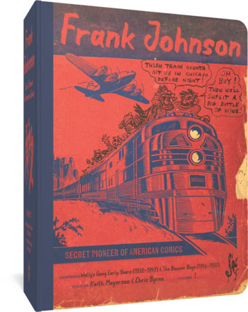 Frank Johnson, Secret Pioneer of American Comics Vol. 1 Paperback by Frank Johnson