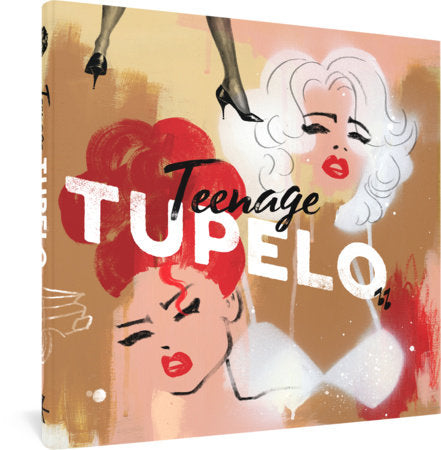 Teenage Tupelo Hardcover by John Michael McCarthy