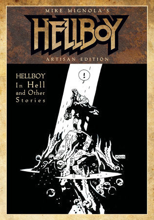 Mike Mignola's Hellboy In Hell and Other Stories Artisan Edition Paperback by Mike Mignola