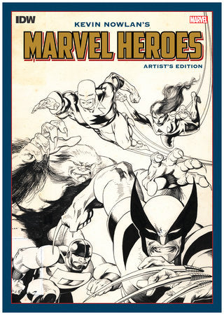 Kevin Nowlan's Marvel Heroes Artist's Edition Hardcover by Kevin Nowlan