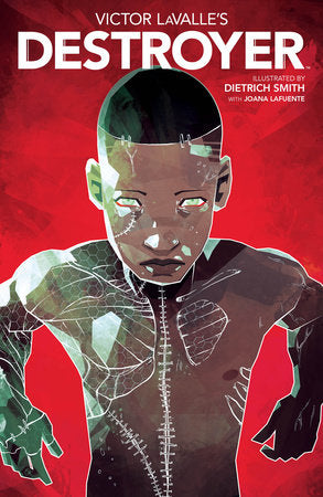 Victor LaValle's Destroyer Paperback by Victor LaValle