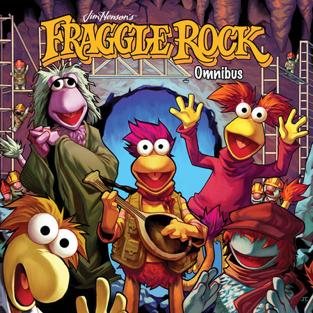 Jim Henson's Fraggle Rock Omnibus Paperback by Jim Henson