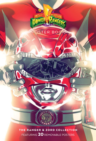 Mighty Morphin Power Rangers: Rangers & Zords Poster Book Paperback by Goñi Montes